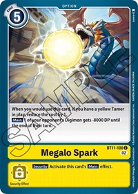Megalo Spark #BT11-100 C