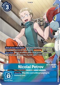 Nicolai Petrov (Alternate Art) #BT11-090 R