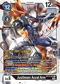 Justimon: Accel Arm #BT11-073 U