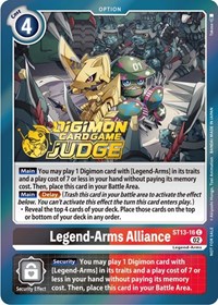 Legend-Arms Alliance (Judge Pack 3) #ST13-16 C