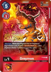 Greymon - P-010 (2023 Regionals Champion) #P-010 P