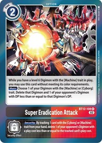 Super Eradication Attack #BT12-108 R