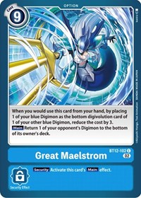Great Maelstrom #BT12-102 C