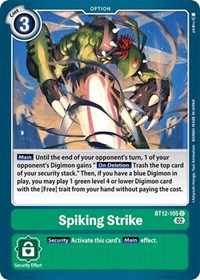 Spiking Strike #BT12-105 C