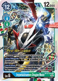 Imperialdramon: Dragon Mode #BT12-030 R