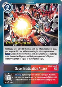 Super Eradication Attack #BT12-108 R