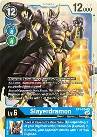 Slayerdramon #EX3-024 R