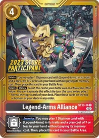 Legend-Arms Alliance (2023 Store Participant) #ST13-16 C