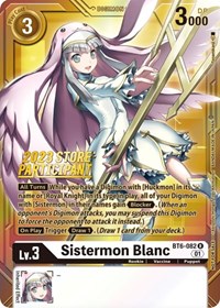 Sistermon Blanc (2023 Store Participant) #BT6-082 R