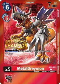 MetalGreymon - BT1-021 (2023 Regionals Champion) #BT1-021 U