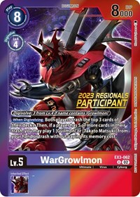 WarGrowlmon (2023 Regionals Participant) #EX3-062 U