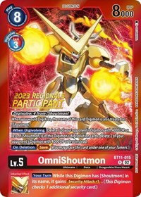 OmniShoutmon (2023 Regionals Participant) #BT11-015 R