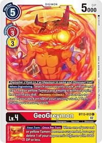 Geogreymon #BT13-012 C