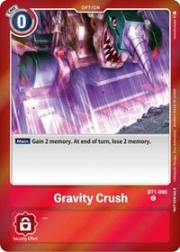 Gravity Crush (Event Pack 5) #BT1-090 C