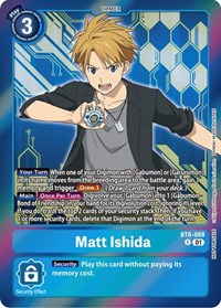 Matt Ishida (Event Pack 5) #BT6-088 R