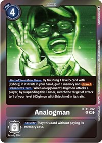 Analogman (Event Pack 5) #BT11-092 R