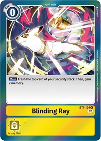 Blinding Ray (Resurgence Booster Reprint) #BT4-104 R