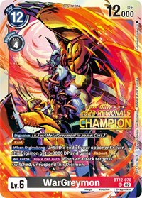WarGreymon (2023 Regionals Champion) #BT12-070 SR