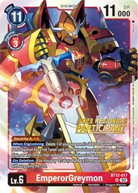 EmperorGreymon (2023 Regionals Participant) #BT12-017 SR
