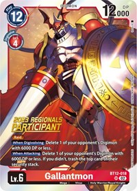 Gallantmon (2023 Regionals Participant) #BT12-018 SR