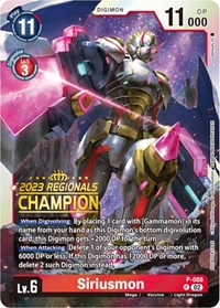 Siriusmon - P-088 (2023 Regionals Champion) #P-088 P