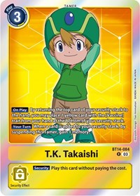 T.K. Takaishi #BT14-084 R