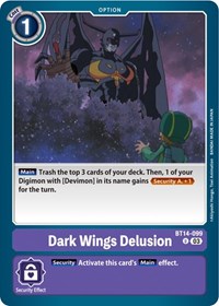 Dark Wings Delusion #BT14-099 U