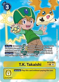 T.K. Takaishi (Alternate Art) #BT14-084 R