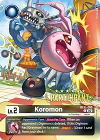 Koromon (Digimon 3-On-3 Participation) #BT11-005 U