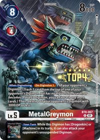 MetalGreymon (Digimon 3-On-3 Top 4) #BT8-067 R