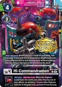Hi-Commandramon (Championship 2023 Tamers Pack) #BT14-060 U