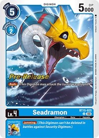 Seadramon #BT15-025 U