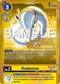 Kudamon (Judge Pack 5) #BT13-034 U