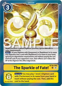 The Sparkle of Fate! #BT16-093 R