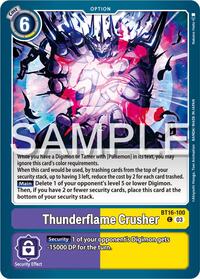 Thunderflame Crusher #BT16-100 C