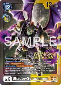 ShadowSeraphimon (2024 Regionals Participant) #EX4-050 R