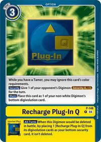 Recharge Plug-In Q - P-146 (Store Tournament 2024 Jul. - Sep. Participation Pack) #P-146 P