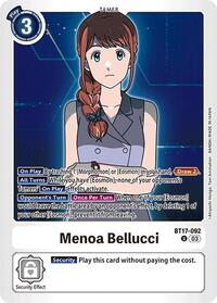 Menoa Bellucci #BT17-092 U