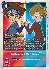 Tai Kamiya & Matt Ishida #BT17-081 R