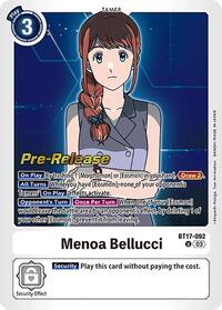 Menoa Bellucci #BT17-092 U