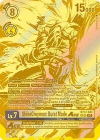 ShineGreymon: Burst Mode ACE (Textured) #BT17-041 SR