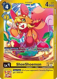 ShoeShoemon (Foil) #EX7-025 U