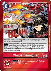 Chaos Triangular (Foil) #EX7-066 U
