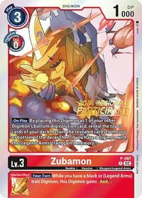 Zubamon - P-097 (2024 Regionals Participant) #P-097 P