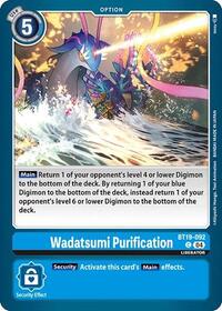 Wadatsumi Purification #BT19-092 C