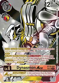 Dynasmon ACE (Textured) #BT18-040 SR