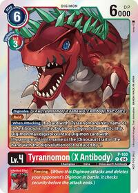 Tyrannomon (X Antibody) (-Chain of Liberation- Upgrade Pack #P-160 P