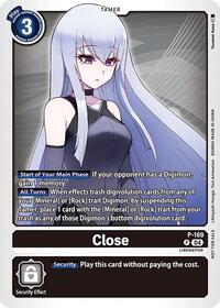 Close (Store Tournament 2025 Vol.1 Participation Pack) #P-169 P