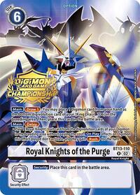 Royal Knights of the Purge (Championship 2024 Gold Stamp Card Set) #BT13-110 R