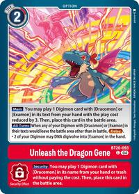 Unleash the Dragon Gene #BT20-093 C